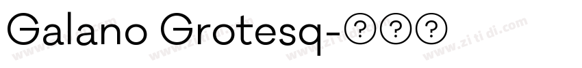 Galano Grotesq字体转换
